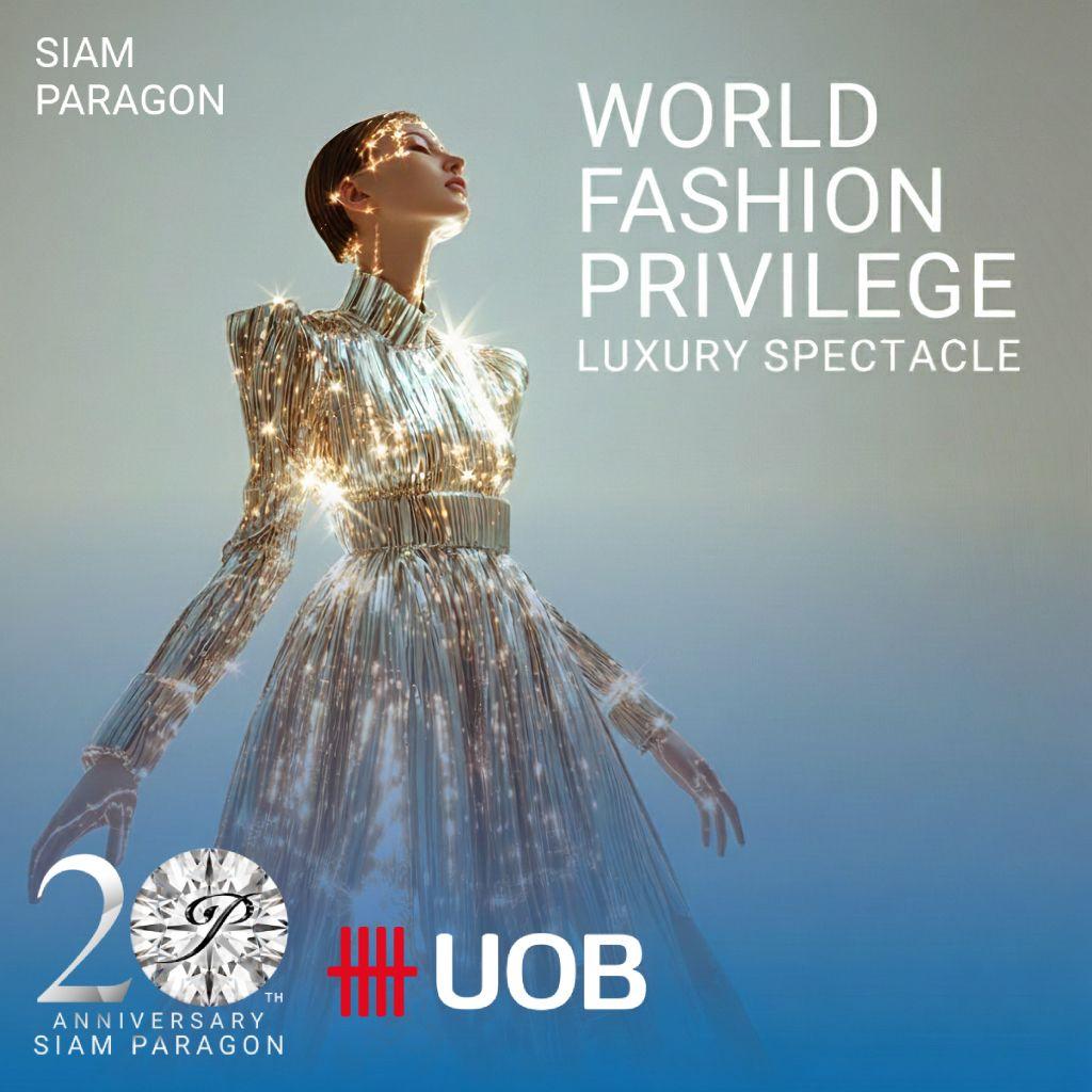 SIAM PARAGON WORLD FASHION PRIVILEGE LUXURY SPECTACLE